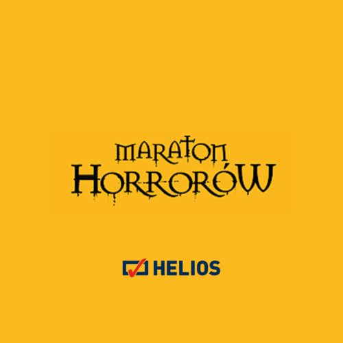 Maraton horrorów w Heliosie