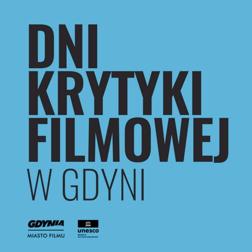 V Dni Krytyki Filmowej w Gdyni już od jutra