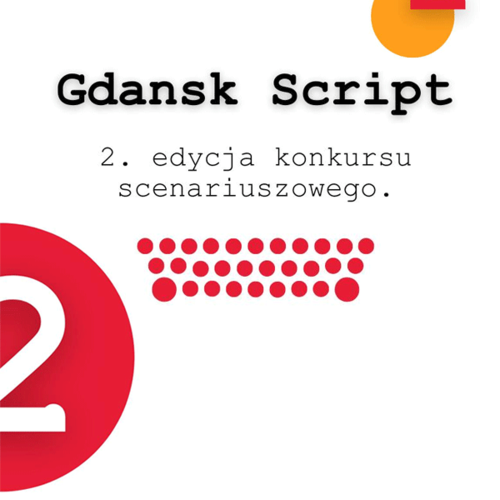 Nabór filmów na wydarzenie "Gdańsk Script 2024" trwa do końca miesiąca
