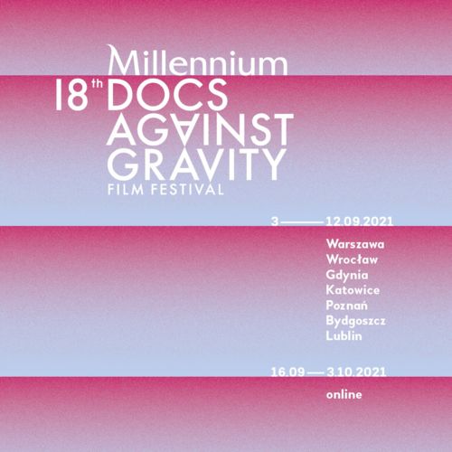 Millennium Docs Against Gravity w nowych terminach