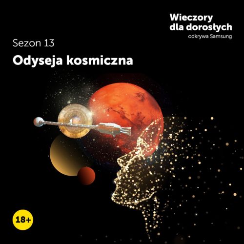 Centrum Nauki Kopernik zaprasza na kosmiczną podróż – „Wieczór dla dorosłych: Odyseja kosmiczna” już 25 września