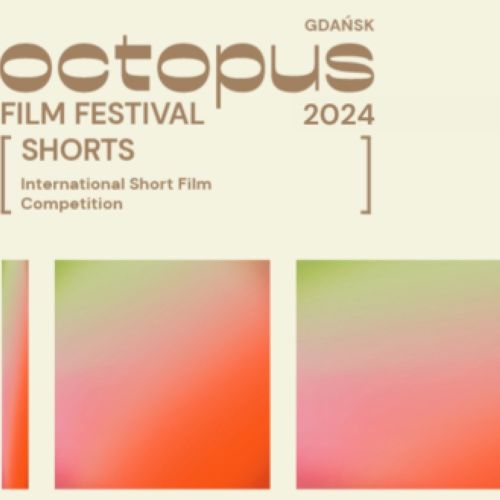 "Octopus Shorts"  - zgłoś swój film